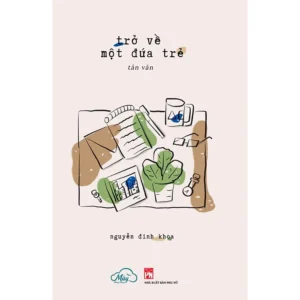 Trở Về Một Đứa Trẻ