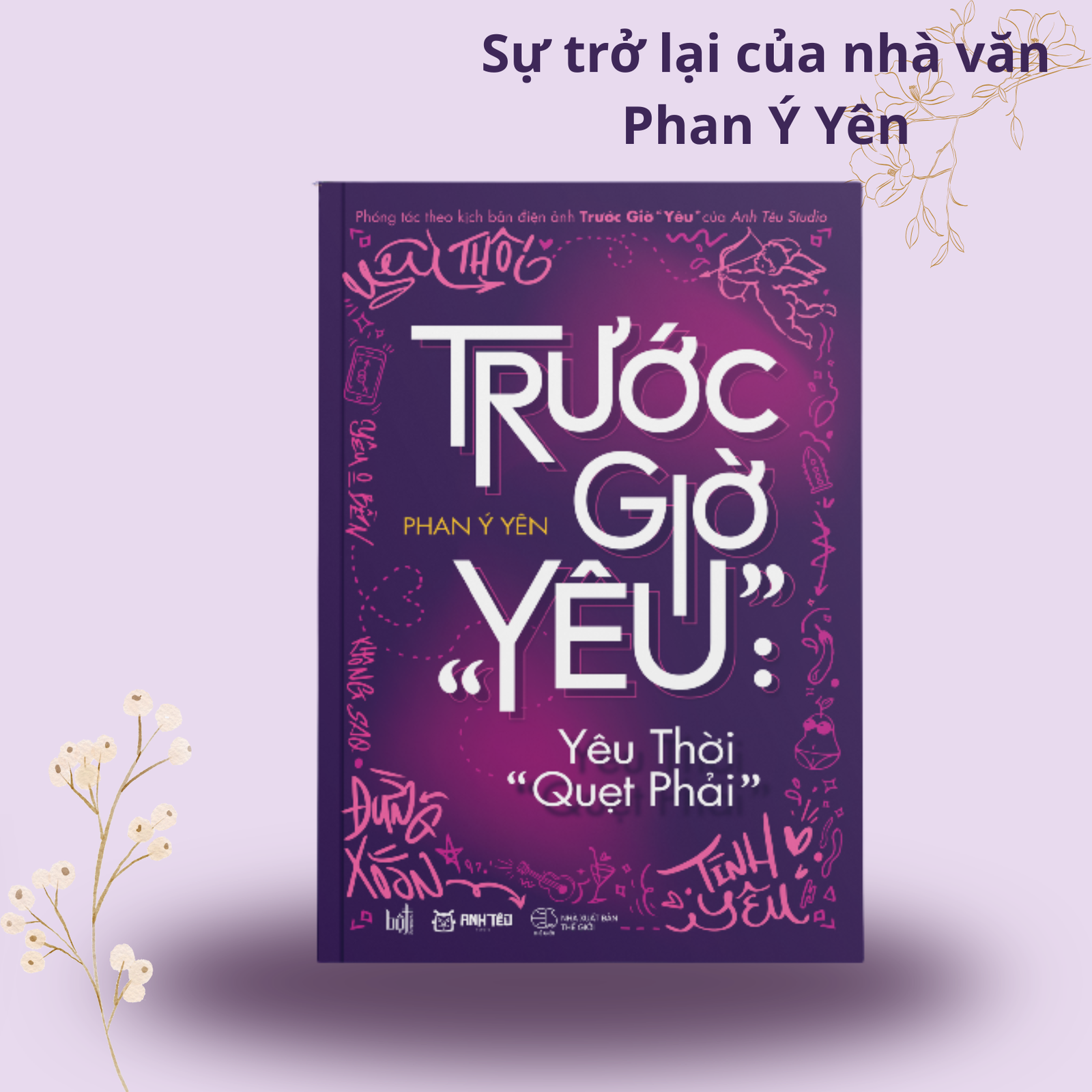 Sách - Trước giờ "Yêu": Yêu thời "Quẹt Phải" (Phan Ý Yên)